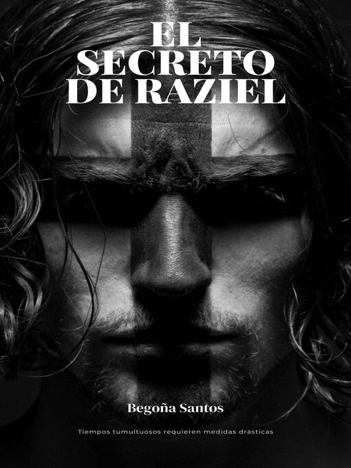 Title details for El secreto de Raziel by BEGOÑA SANTOS - Available